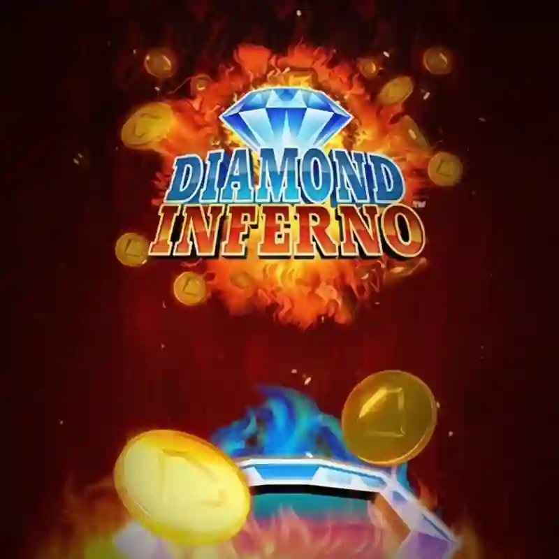 Diamond Inferno™